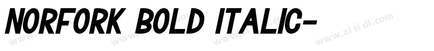 norfork bold italic字体转换